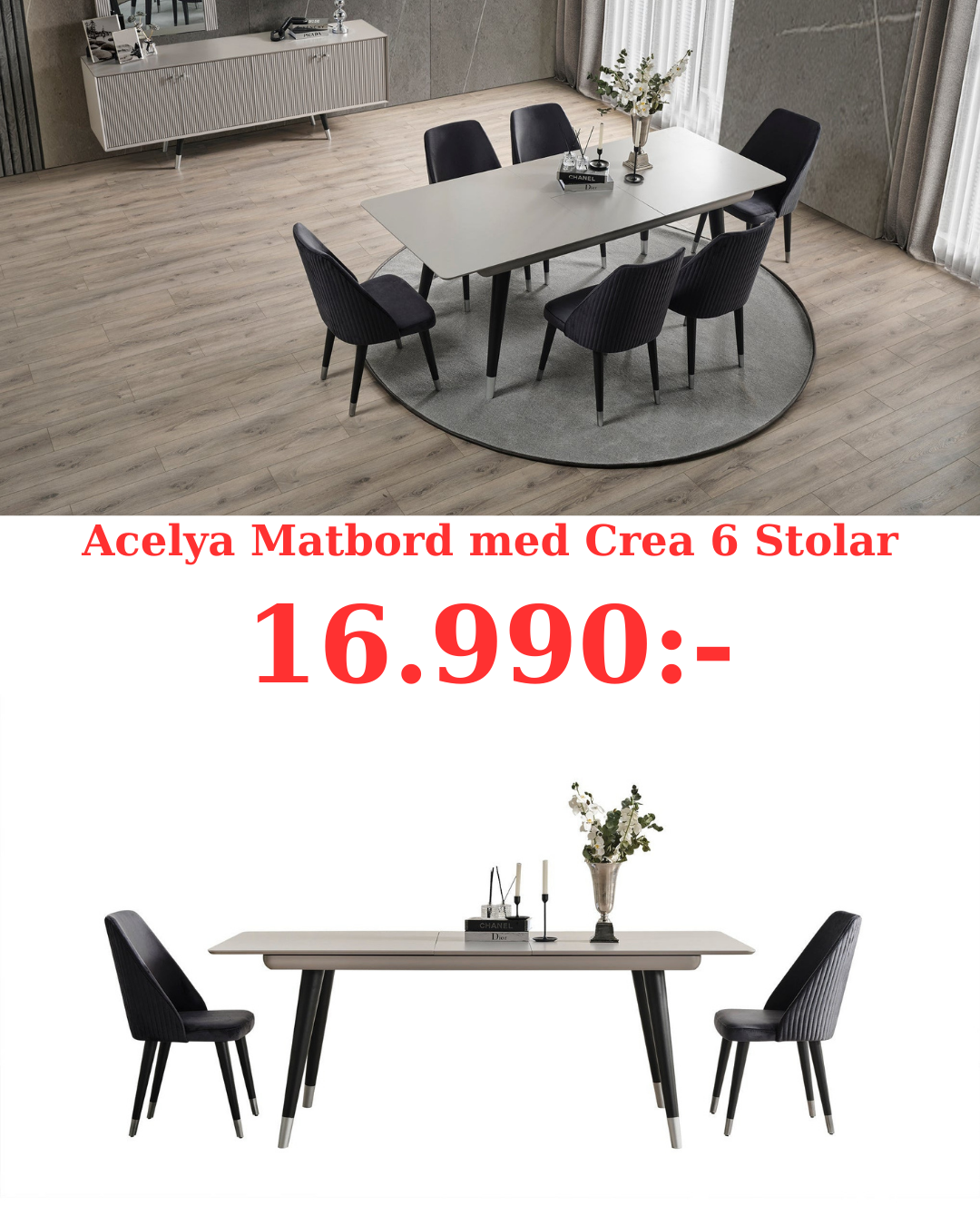 Acelya Matbord med Crea 6 stolar