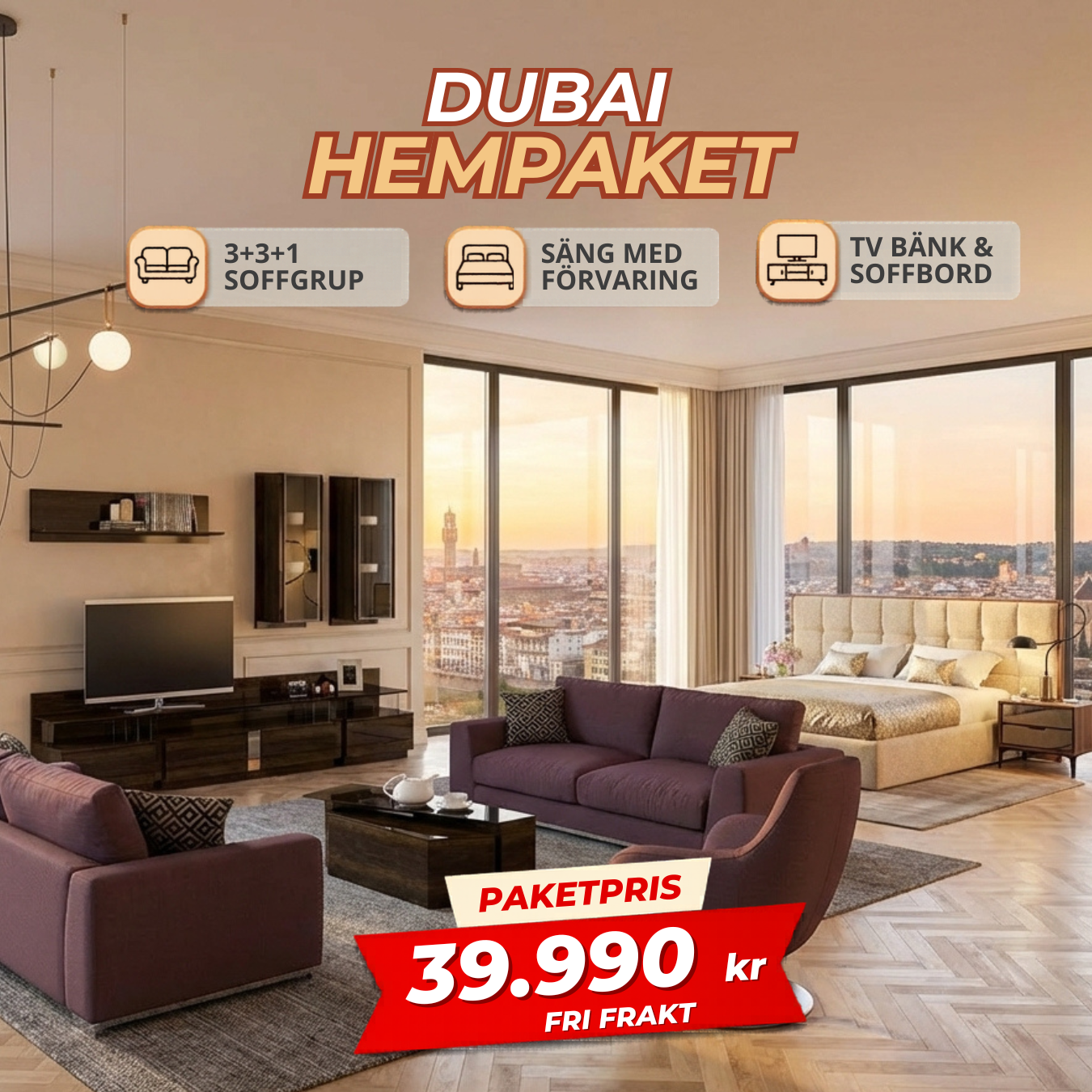 1️⃣5️⃣ DUBAI HemPaket  (Soffgrupp 3+3+1 / 3+2+1 – TV-bänk med överdel – Soffbord – Säng med förvaring)
