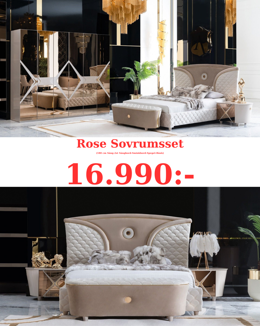 Rose Sovrumsset (180 cm Säng-2st Sängbord-Sminkbord-Spegel-Bänk)