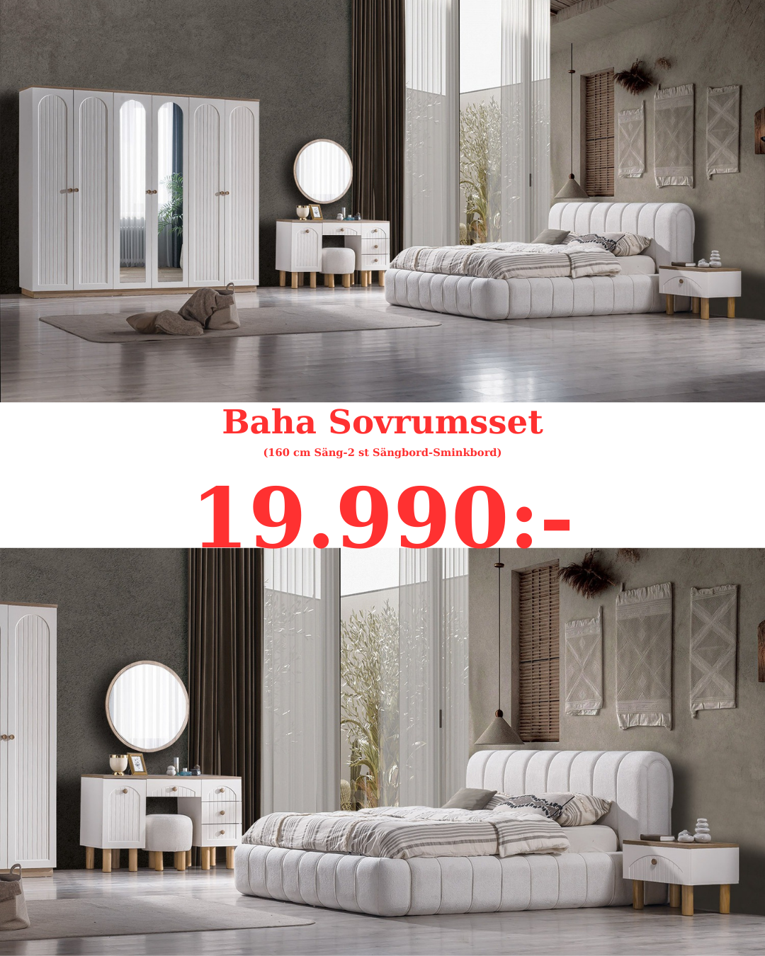 Baha Sovrumsset(Säng-2 st Sängbord-Sminkbord-Spegel)