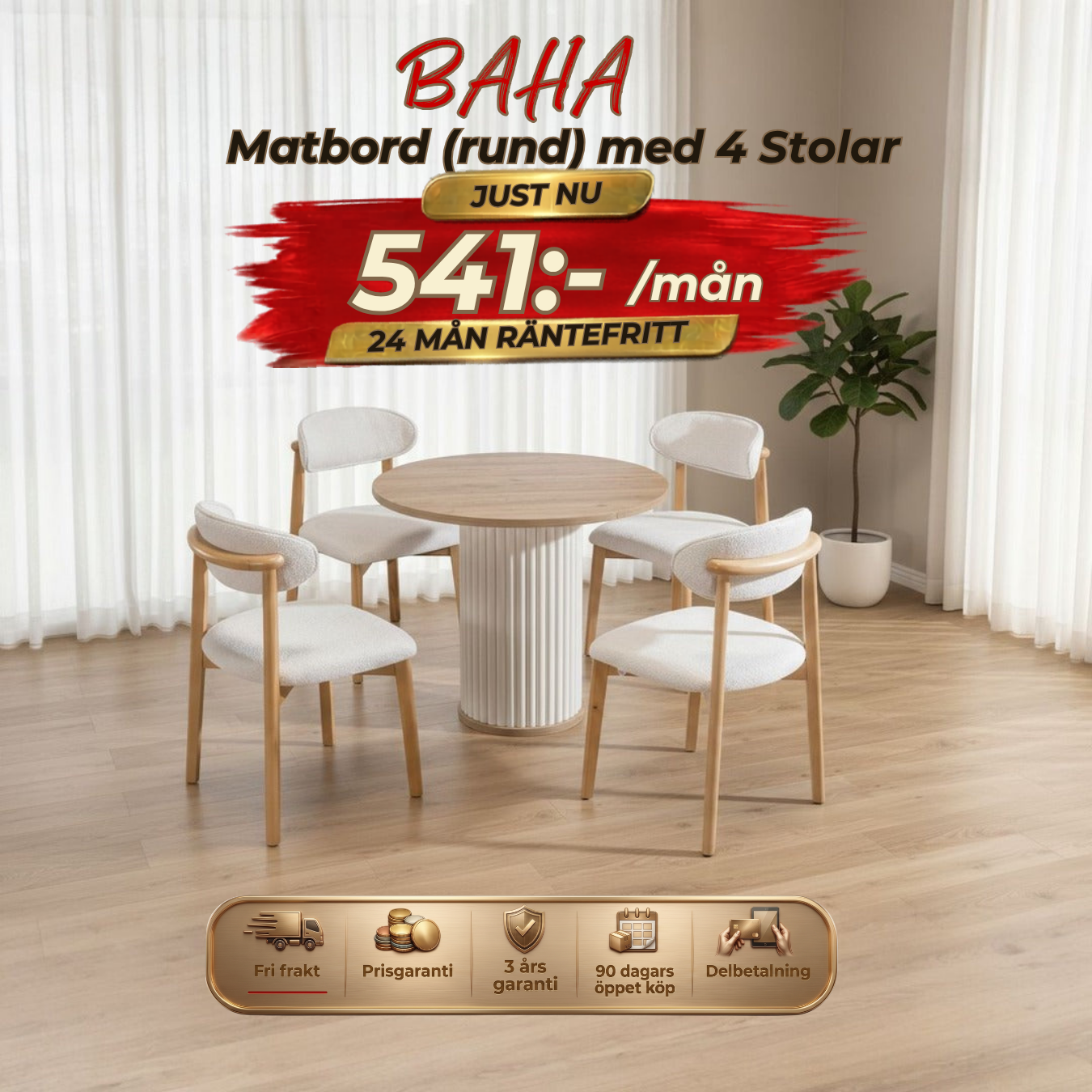 Baha Matbord (rund) med 4 Stolar