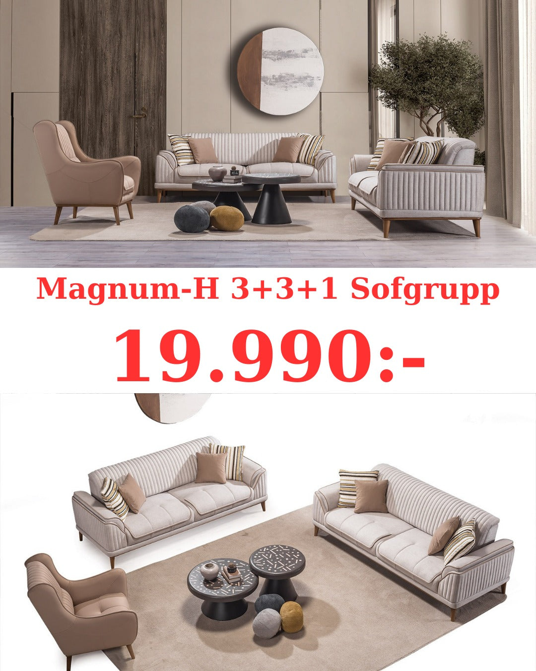 Magnum-H 3+3+1 Soffgrupp